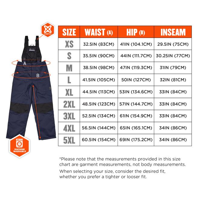 Size chart. Extra Small XS waist 32.5IN 83CM hip 41IN 104.1CM inseam 29.5IN 75CM. Small S waist 35.5IN 90CM hip 44IN 111.7CM inseam 30.25IN 77CM. Medium M waist 38.5IN 98CM hip 47IN 119.3CM inseam 31IN 79CM. Large L waist 41.5IN 105CM hip 50IN 127CM inseam 32IN 81CM. Extra Large XL waist 44.5IN 113CM hip 53IN 134.6CM inseam 33IN 84CM. 2X Large 2XL waist 48.5IN 123CM hip 57IN 144.7CM inseam 33IN 84CM. 3X Large 3XL waist 52.5IN 134CM hip 61IN 154.9CM inseam 33IN 84CM. 4X Large 4XL waist 56.5IN 144CM hip 65IN 
